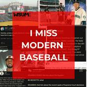 Podcast I Miss Modern Baseball
