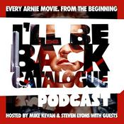Podcast I'll Be Back Catalogue