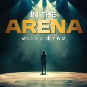 Podcast In The Arena With DoorTwo
