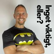 Podcast Inget viktigt, eller?