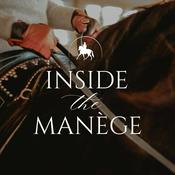 Podcast Inside the Manège