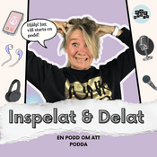 Podcast Inspelat och delat
