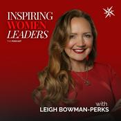 Podcast Inspiring Women Leaders