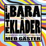 Podcast Inte Bara Kläder