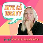 Podcast Inte så insatt