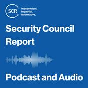 Podcast Security Council Report Podcast