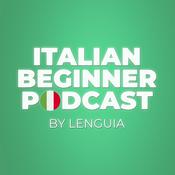 Podcast Italian Beginner Learning Podcast By Lenguia.com