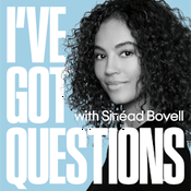 Podcast I've Got Questions with Sinead Bovell