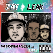 Podcast Jay And Leak: The Basement Podcast Ft. Mizzy