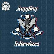 Podcast Juggling Interviews, Hosted by XavJuggles