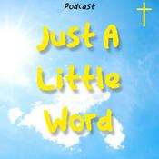 Podcast Just A Little Word