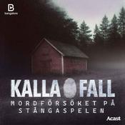 Podcast Kalla fall