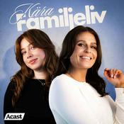 Podcast Kära Familjeliv