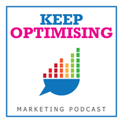 Podcast Keep Optimising