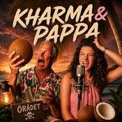 Podcast Kharma och Pappa