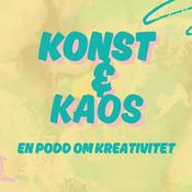 Podcast Konst & Kaos - En podd om kreativitet