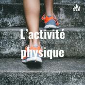 Podcast L'activité physique
