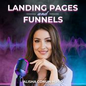 Podcast Landing Pages and Funnels with Alisha Conlin-Hurd