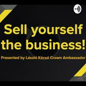 Podcast Laszlo Kocso CA - Sell yourself the business! (magyar - English)