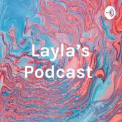 Podcast Layla’s Podcast