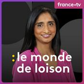 Podcast Le monde de Loison