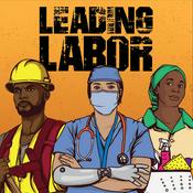 Podcast Leading Labor