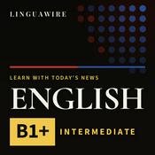 Podcast Learn English B1+ | Intermediate News, Daily