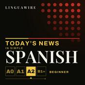 Podcast Learn Spanish A2 | Slow Spanish News for Beginners, Daily