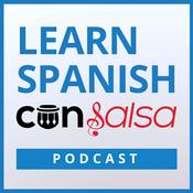 Podcast Learn Spanish con Salsa | Spanish lessons with Latin music and conversational Spanish