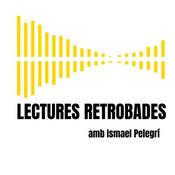 Podcast LECTURES RETROBADES