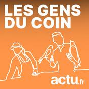 Podcast Les gens du coin par actu.fr