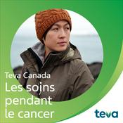 Podcast Les soins pendant le cancer : renseignements à l’intention des patients, des familles et des aidants