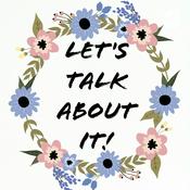 Podcast Let's talk about it!🚀💪