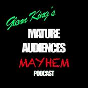 Podcast Mature Audiences Mayhem
