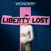 Podcast Liberty Lost