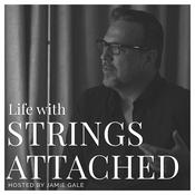 Podcast Life With Strings Attached