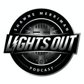 Podcast Lights Out with Shawne Merriman