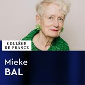 Podcast L'invention de l'Europe par les langues et les cultures (2022-2023) - Mieke Bal