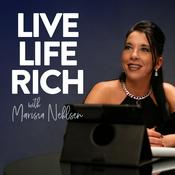 Podcast Live Life Rich