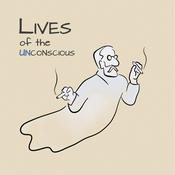 Podcast Lives of the Unconscious. A Podcast on Psychoanalysis and Psychotherapy