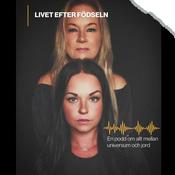 Podcast Livet efter födseln