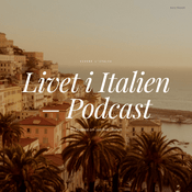 Podcast Livet i Italien