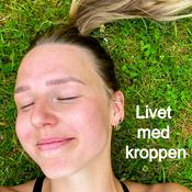 Podcast Livet med kroppen