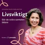 Podcast Livsviktigt - Gör de svåra samtalen lättare