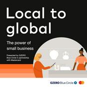 Podcast Local to global: The power of small business