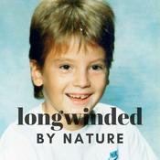 Podcast LONGWINDED BY NATURE