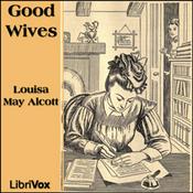 Podcast Louisa May Alcott - Good Wives