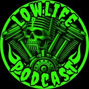 Podcast The Lowlife Podcast