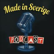 Podcast Made In Sverige Podcast