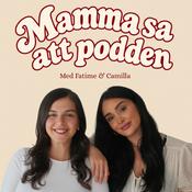 Podcast Mamma sa att...